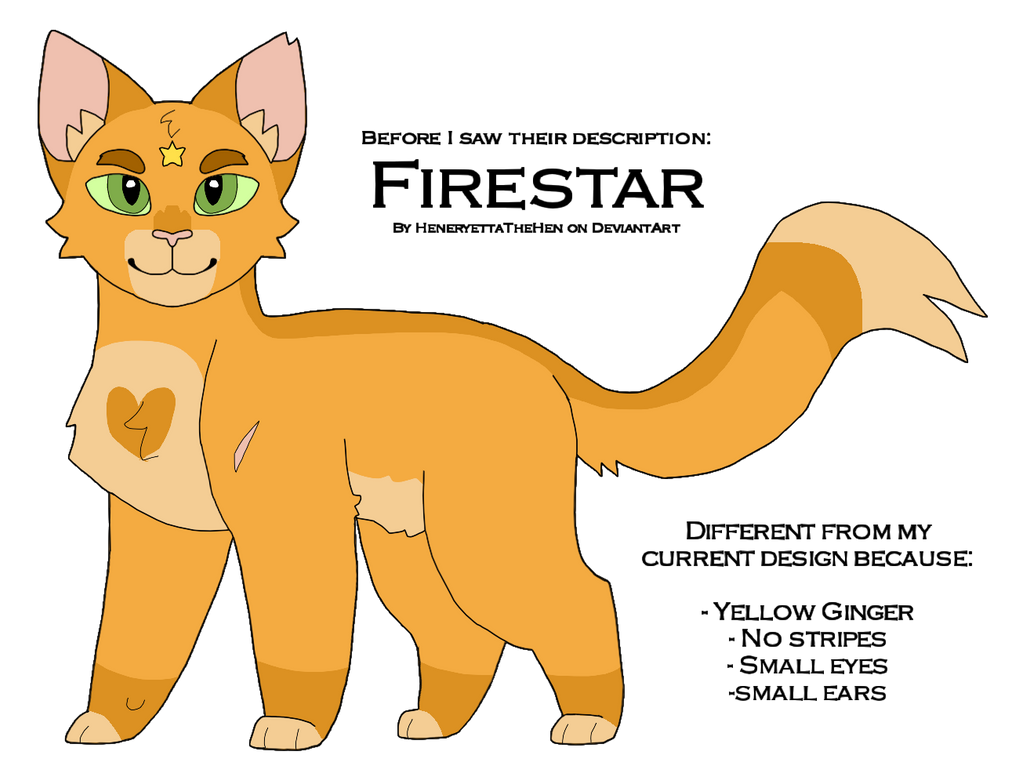 Firestar Ent Warriors: Firestar Before I Saw His Description by HeneryettaTheHen on ...