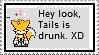 Tails is drunk stamp