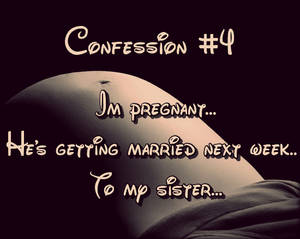 Confession #4