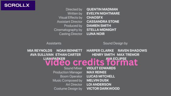 Script Iv Credits Understanding Video Credits Format by scrollx1 on DeviantArt