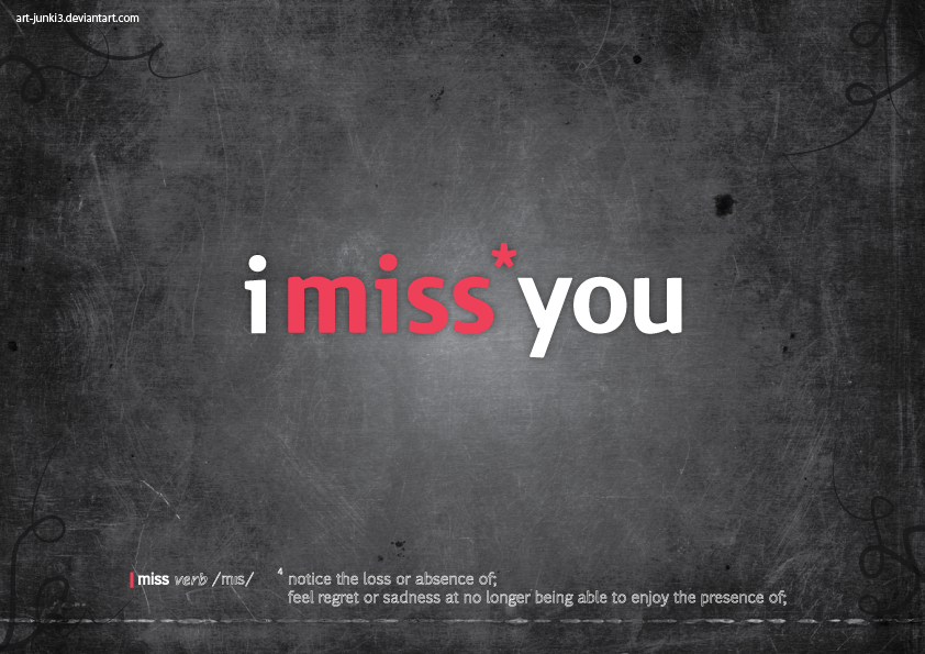 I Miss You