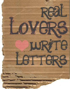 Real Lovers Write Letters