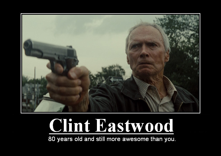 Clint Eastwood Motivater