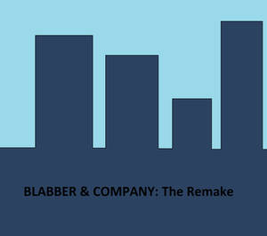 Blabber and Company Remake Title Card