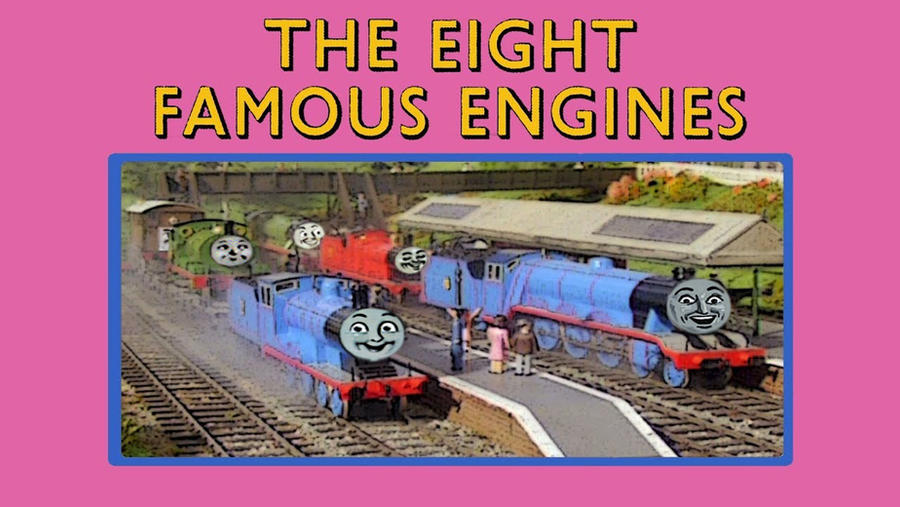The Eight Famous Engines By Jeffreykitsch On Deviantart The Eight Famous Engines By Jeffreykitsch On Deviantart