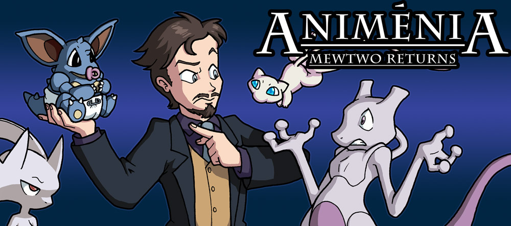 Anime Annoyances: Recap: Pokémon Mewtwo Returns