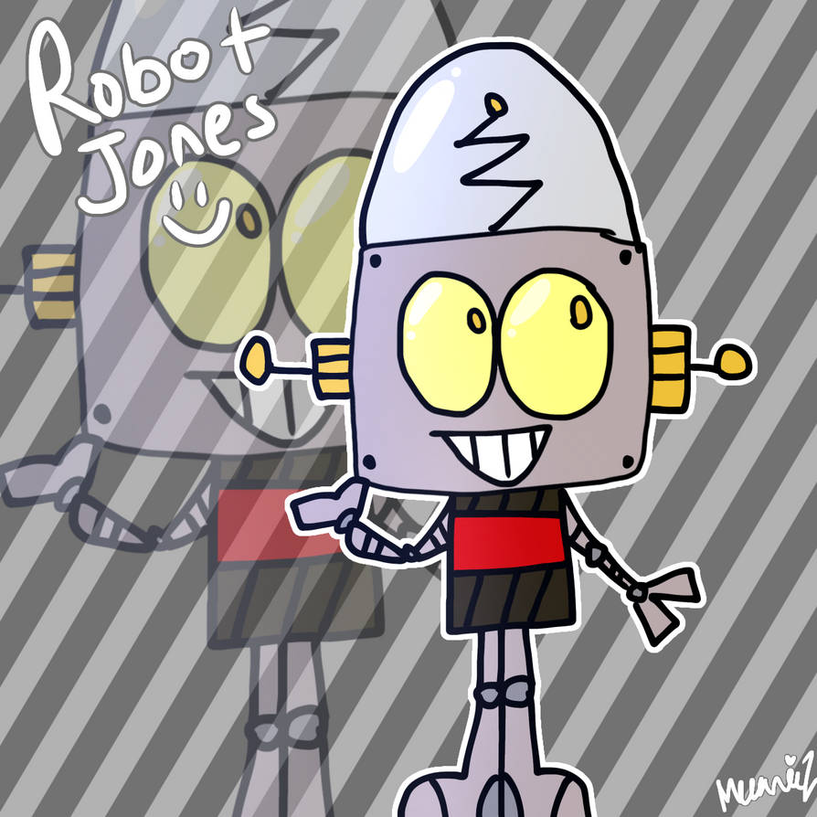 Robot Jones!! by MunyaZ on DeviantArt