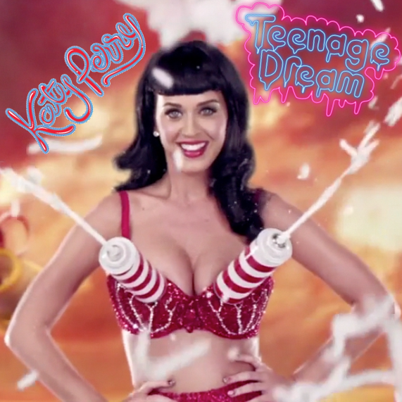 Teenage Dream FanMade cover