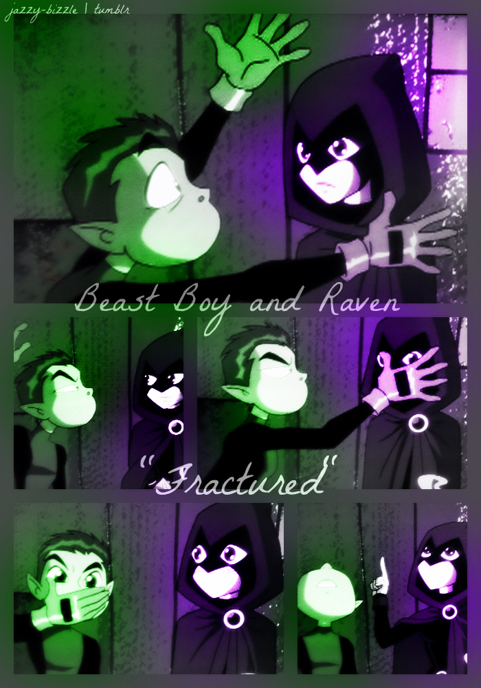 Beast Boy And Raven Fractured By Jazzy Bizzle On Deviantart Beast Boy And Raven Fractured By Jazzy Bizzle On Deviantart