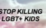 Stop killing LGBT+ kids stamp