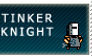 Tinker Knight Stamp