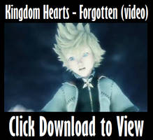 Kingdom Hearts - Forgotten