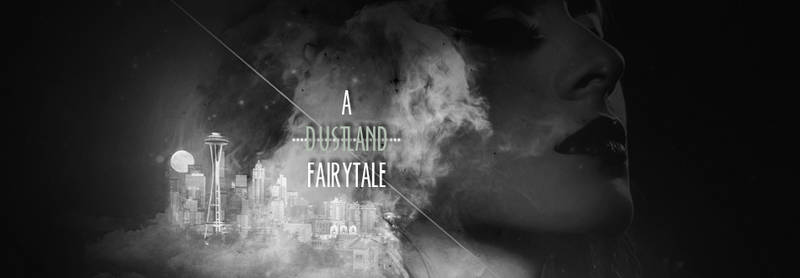 A Dustland Fairytale