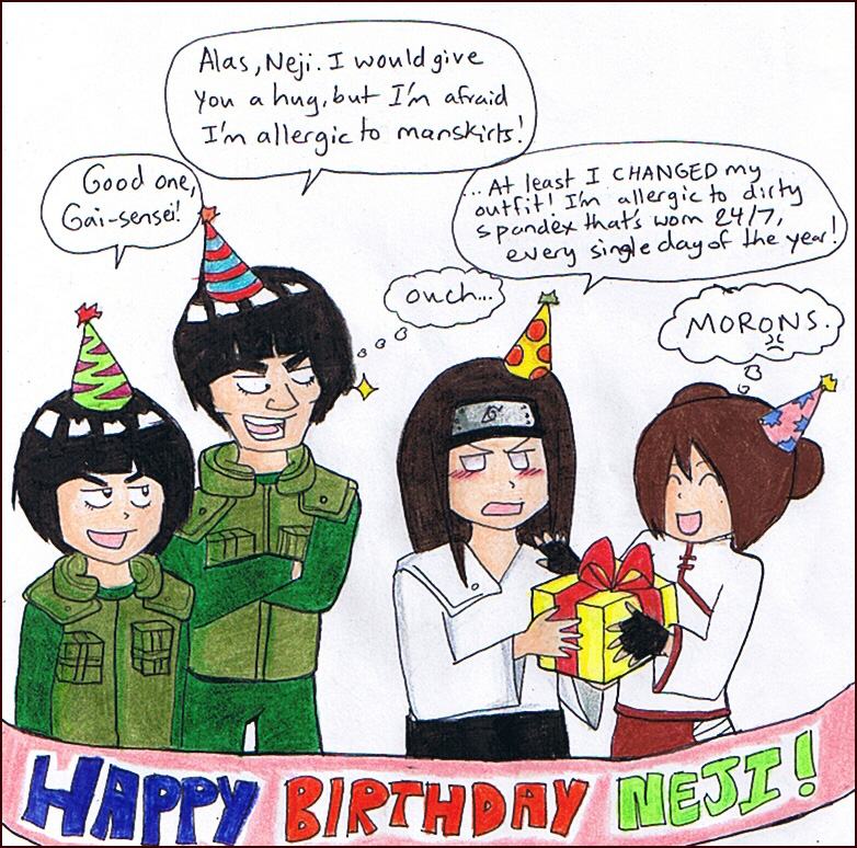 HAPPY BIRTHDAY NEJI.