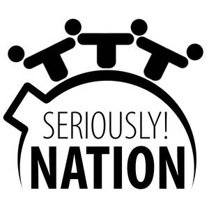 Seriously! Nation logo