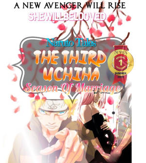 The Third Uchiha || NarutoWattyAwards 1st Place