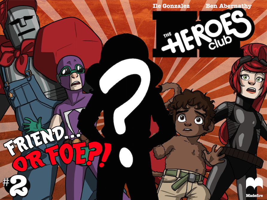 The Heroes Club #2 cover!