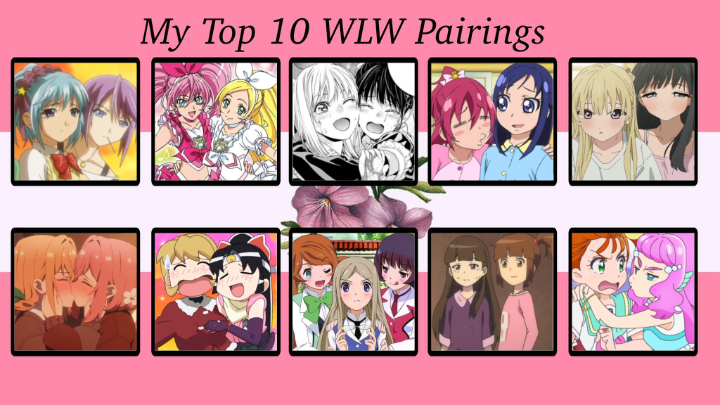 My top 10 WLW pairings by fuwafuwasweets on DeviantArt