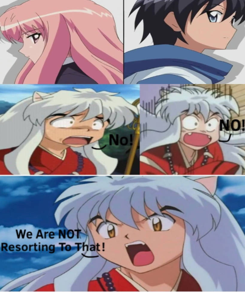 Zero Inuyasha Inuyasha Turns Off Familiar Of Zero by andrealovessouthpark on DeviantArt