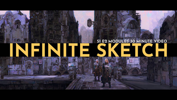 InfiniteSketch S1E2 Modules