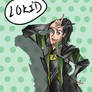 LOKI'D again~