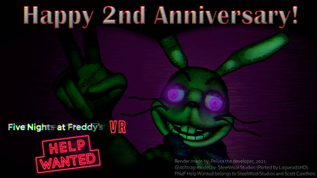 Happy 2nd Anniversary FNaF VR Help Wanted!