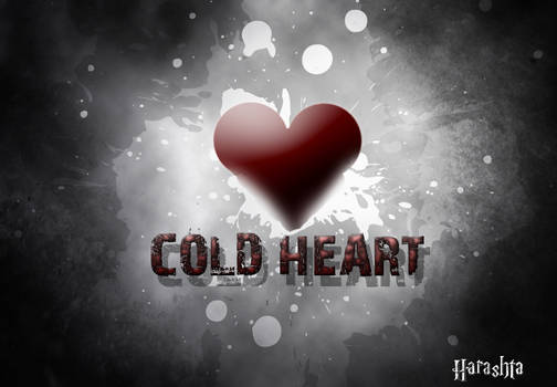 Cold heart