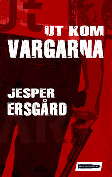 Ut Kom Vargarna Book cover