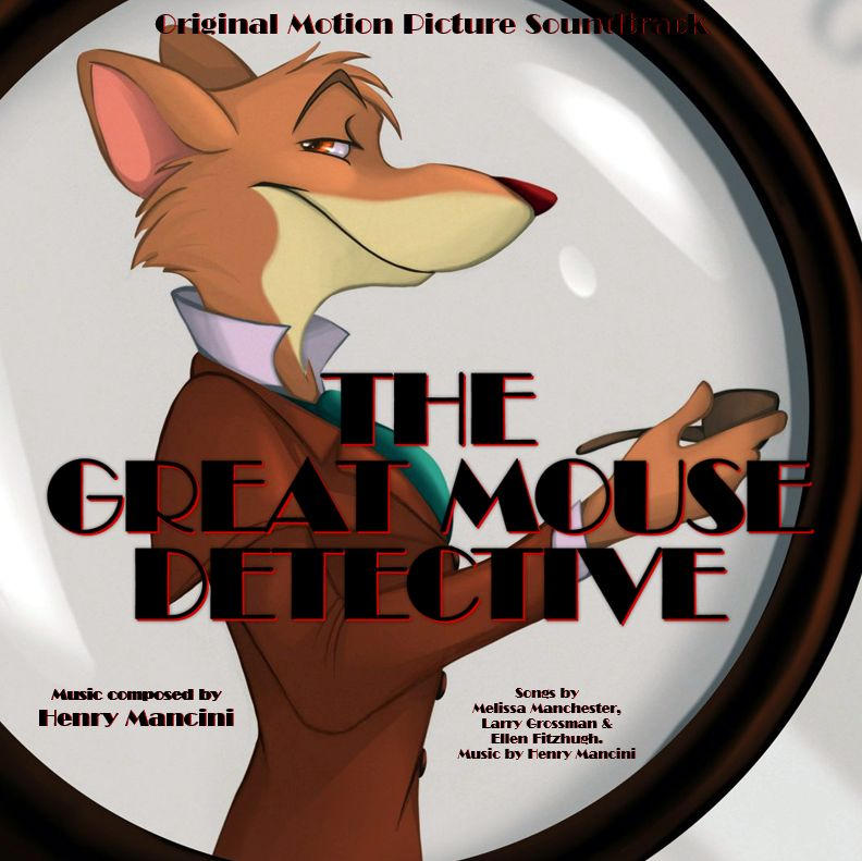 The Great Mouse Detective by SoundtrackCoverArt on DeviantArt