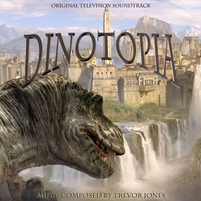 Oiotopia Dinotopia by SoundtrackCoverArt on DeviantArt