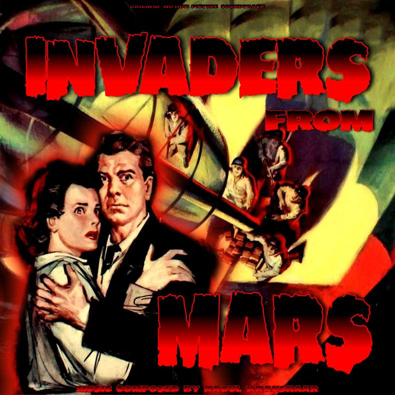 Invaders From Mars by SoundtrackCoverArt on DeviantArt