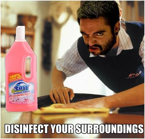 Disinfect Your Surroundings