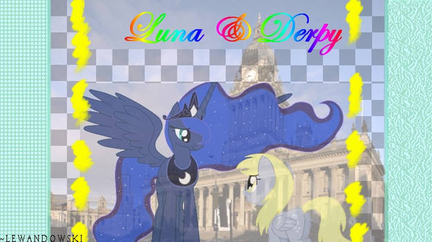 Luna .nd. Derpy Wallpaper