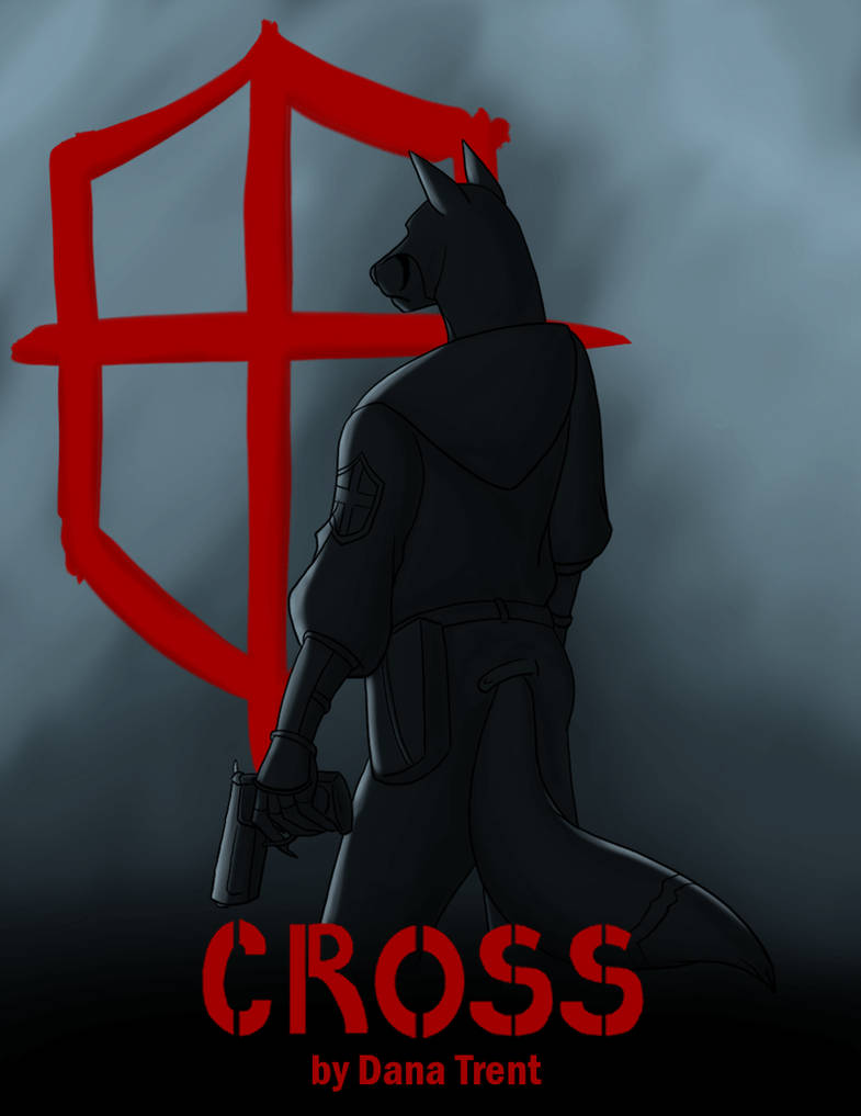 Cross - Front Cover by DanaTrent