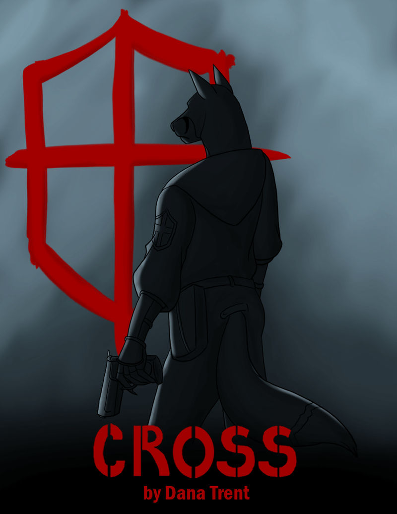 Cross - Front Cover by DanaTrent