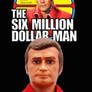 Six Million Dollar Man