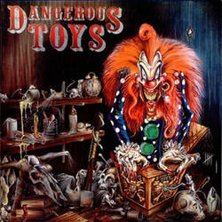 Dangerous Toys - Self Titled