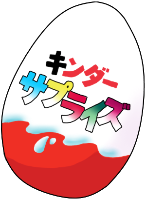 Overleven Wordt erger Feodaal Japanese Kinder Surprise egg by cleanchris on DeviantArt