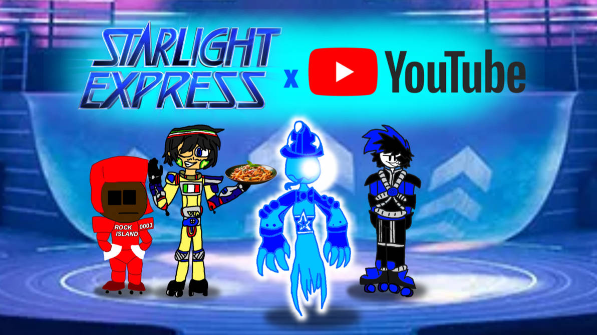 Starlight Express x YouTubers: Poster 3 by DavidVlado2024 on DeviantArt