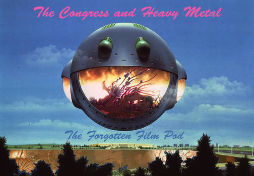 Forgotten Film Pod: The Congress and Heavy Metal