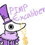Pimp Excalibur