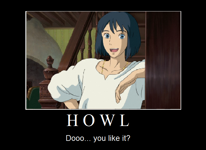 Howl Demotivational 5