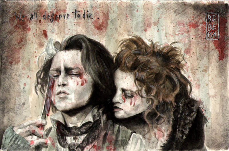 We All Deserve To Die: Sweeney Todd and Mrs Lovett by RE-BE-KA We All Deserve To Die: Sweeney Todd and Mrs Lovett by RE-BE-KA