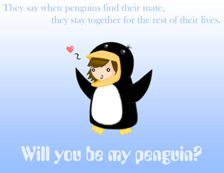 Will you be my penguin?