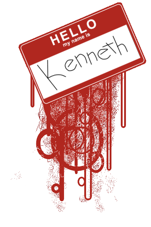 Hello My Name Is Kenneth by NNBTK on DeviantArt