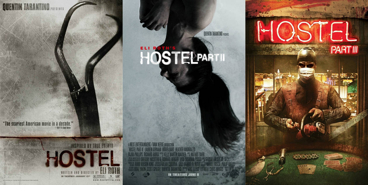 Hostel Trilogy (2005-2011) by Daisuke-Love-1366 on DeviantArt