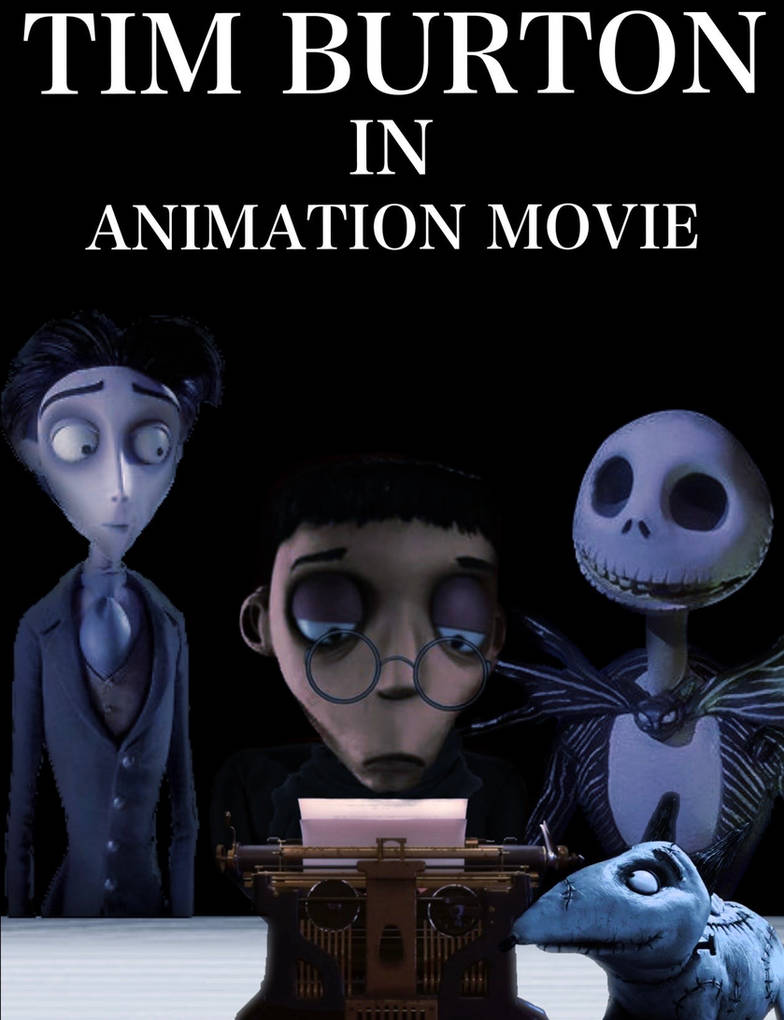 Tim Animation Tim Burton in Animation Movie by Agonzalez07 on DeviantArt