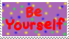 Be Yourself