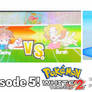 Pokemon White 2 Playthrough Episode 5 Video Link!