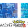 Pokemon White 2 Playthrough Episode 9 Video Link!